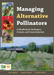 Managing Alternative Pollinators (Book) - Northwest Meadowscapes